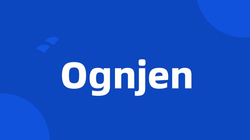 Ognjen
