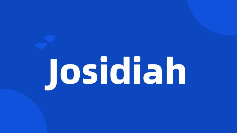 Josidiah