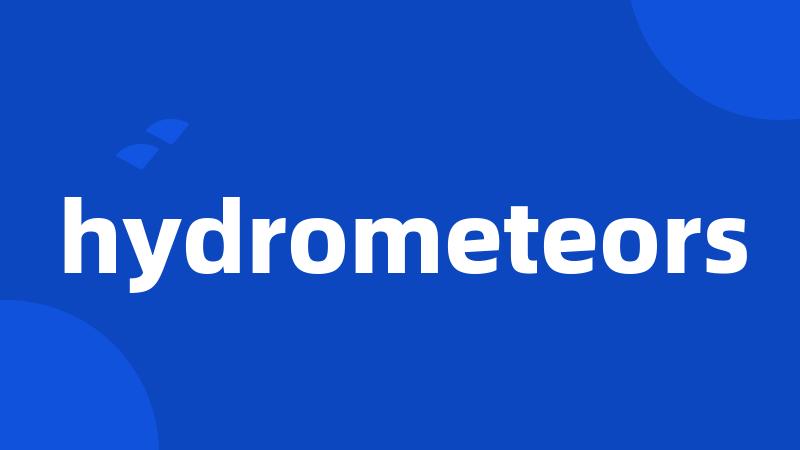 hydrometeors