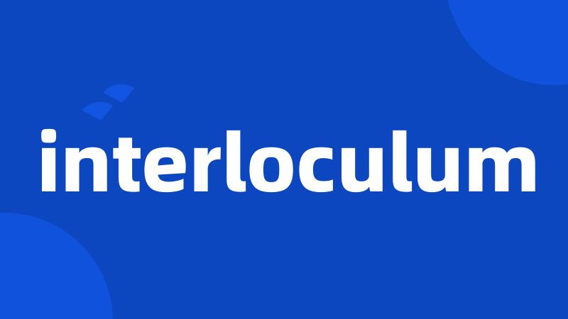 interloculum