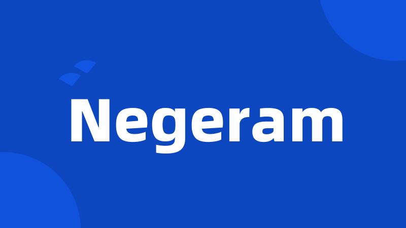 Negeram