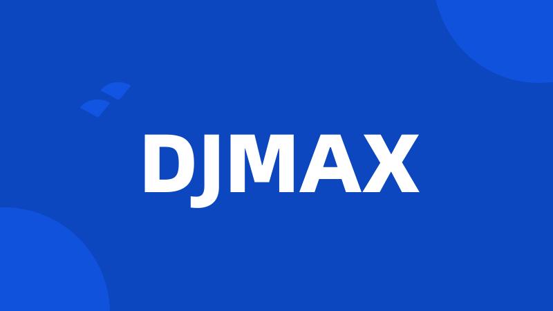 DJMAX
