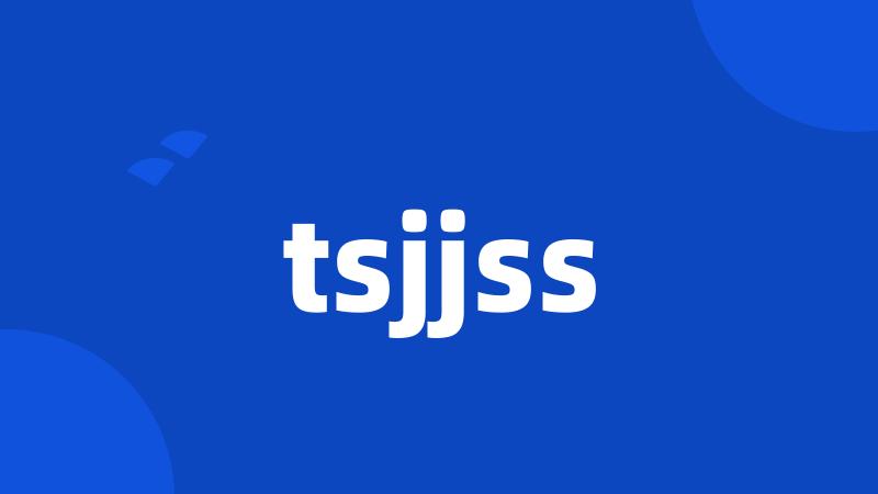 tsjjss