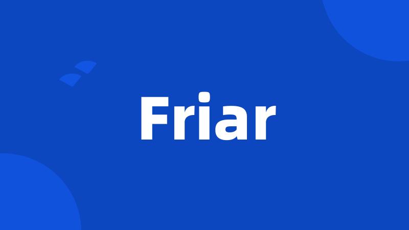 Friar
