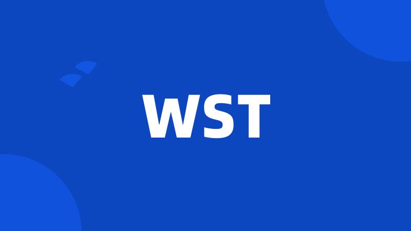 WST