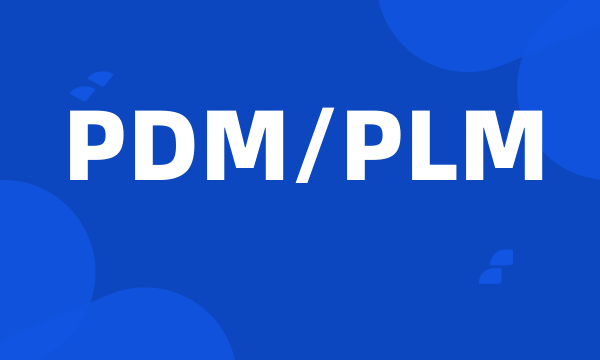 PDM/PLM