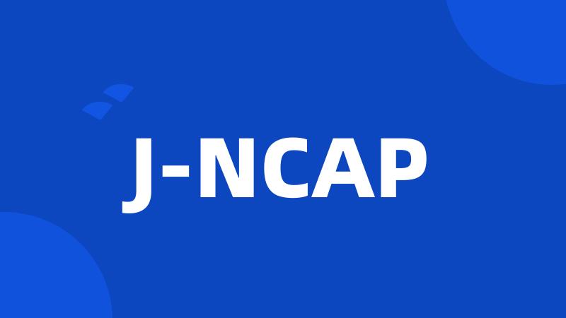 J-NCAP