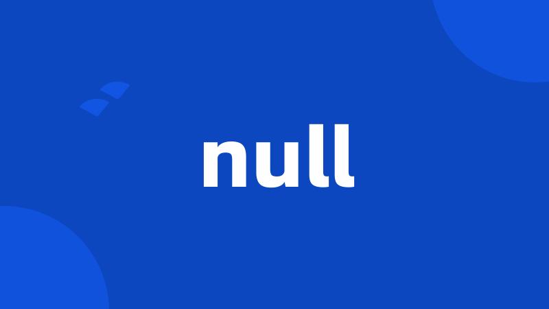 null