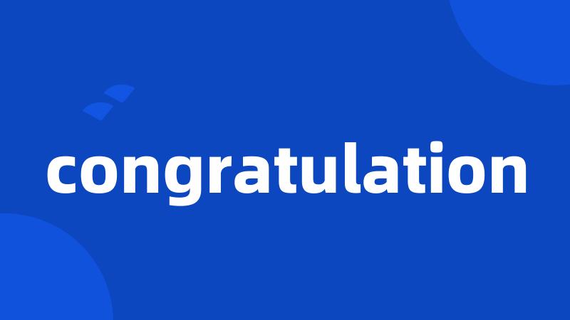 congratulation